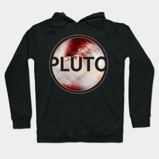 "Planet" Pluto with lettering gift space idea Hoodie